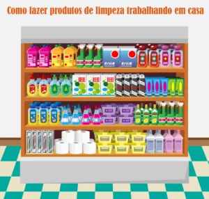 Como Fazer Produtos De Limpeza Caseiros Para Vender