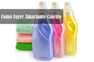 Como Fazer Amaciante Caseiro para vender