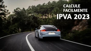 IPVA 2023 - Calcule facilmente com número da placa do seu veículo