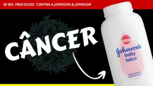 Johnson & Johnson e processos relacionados a câncer
