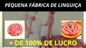 Como Iniciar Uma Pequena Fábrica de Linguiça