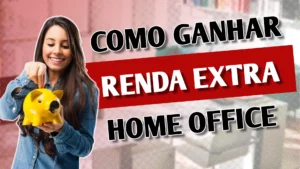 Renda extra home office - Lista de sites para começar