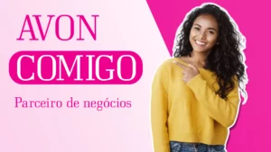O que é AvonComigo? Descubra como esta plataforma pode ajudá-lo(a) a vender mais com a Avon.
