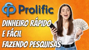 Prolific: Descubra como ganhar até £ 150 por mês com pesquisas pagas!