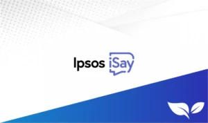 Ipsos i-Say: Plataforma de Pesquisas para Ganhar Dinheiro