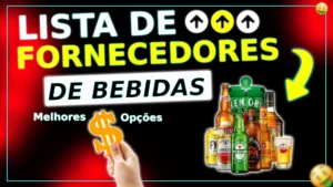 Lista de Fornecedores de Bebidas: Melhores Opções
