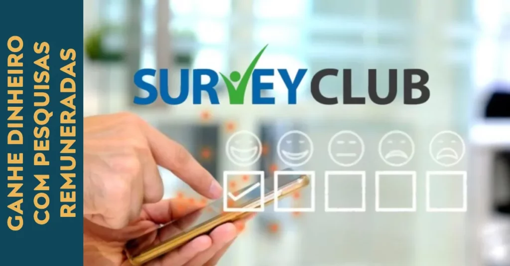 Survey Club Ganhe Dinheiro com Pesquisas Remuneradas