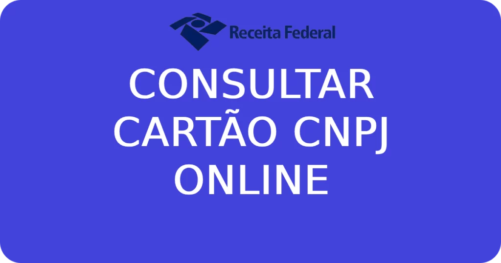 Consultar Cartão CNPJ Online