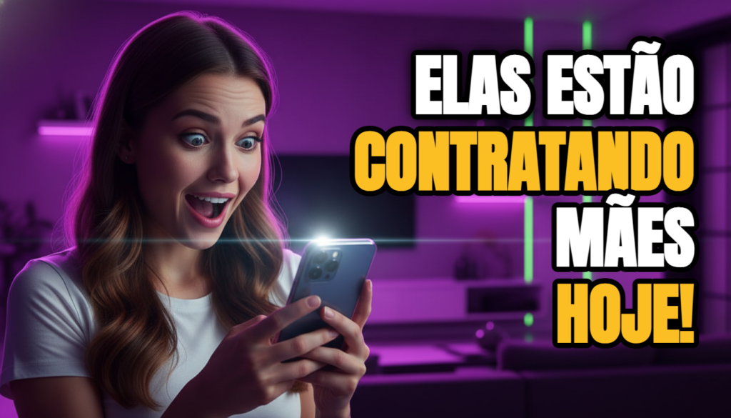 TRABALHO REMOTO PARA MÃES